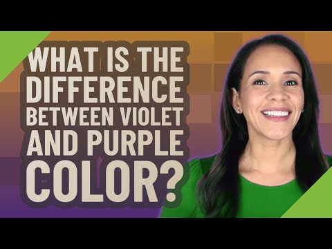 Video: Kokio atspalvio violetinė yra violetinė?