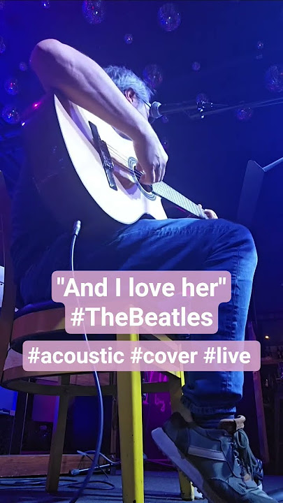'And I love her'  (The Beatles - cover) live at the Function Bar in Toronto, August 3, 2025