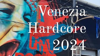 Venezia Hardcore Fest 2024 #Veneziahardcore #Hardcore #Grind #Grindcore