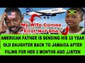 PUPA JESUS 😮 FATHER SENT BACK HIS DAUGHTER TO JAMAICA AFTER FILING FOR HER IN ONE MONTH LISTEN