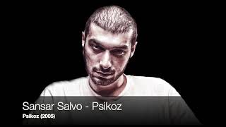 Sansar Salvo - Psikoz (Psikoz 2005) Resimi