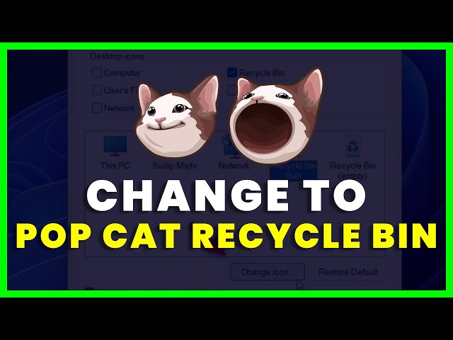 Pop Cat Recycle Bin Icon: How to Change Recycle Bin Icon to Pop