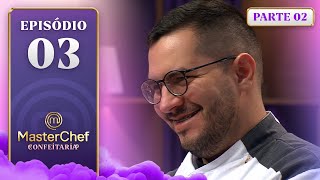 Thumbnail for EP. 03 - 2/5: DOCE DE VITRINE E SOBREMESAS TURCAS (26/11/24) | TEMP 1 | MASTERCHEF CONFEITARIA