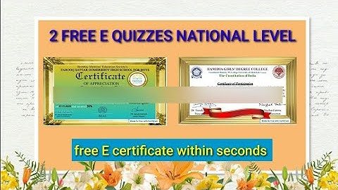 2 National Level Free E quizzes with free E Certificates and Answers - E quiz online