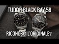 E' originale il TUO Tudor Black Bay 58? PSQ Watches