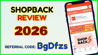 ShopBack Review 2026: Legit Pa Rin Ba? Paano Gumamit ng Shopback App? Referral Code: BgDfzs screenshot 2