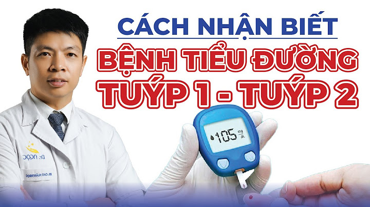 Bệnh đái tháo đường type 1 là gì năm 2024