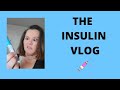 The Insulin Vlog!!!!