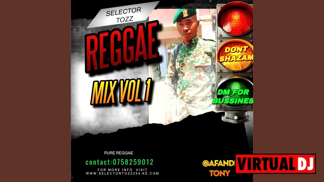 REGGAE MIX VOL 1 SELECTOR TOZZ MKANDA