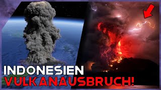 BREAKING NEWS: GIGANTISCHER Vulkanausbruch in Indonesien! 😨 (Originalaufnahmen)