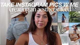 TAKE INSTAGRAM PICS WITH ME | creating an aesthetic feed