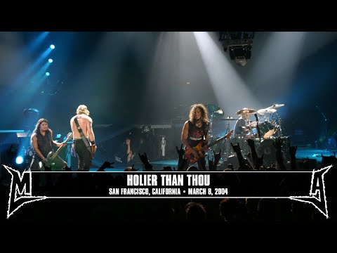 Metallica: Holier Than Thou (MetOnTour - San Francisco, CA - 2004) Thumbnail image