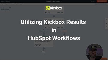 Utilizing Kickbox Results in HubSpot Workflows