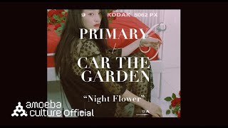 프라이머리(Primary) - '밤꽃 (Night Flower) (Feat. 카더가든)' 꽃(Flower) Ver. Video Clip chords