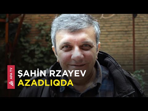 Jurnalist Şahin Rzayev azadlığa buraxıldı - APA TV