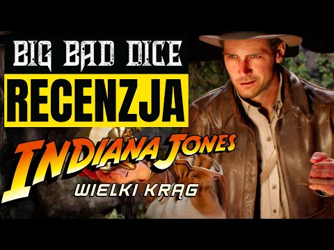 Indiana Jones i Wielki Krąg - Recenzja - Czy warto kupić?
