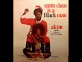 Akim  teddy vann  santa claus is a black man