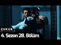 Çukur 4.Sezon 28.Bölüm