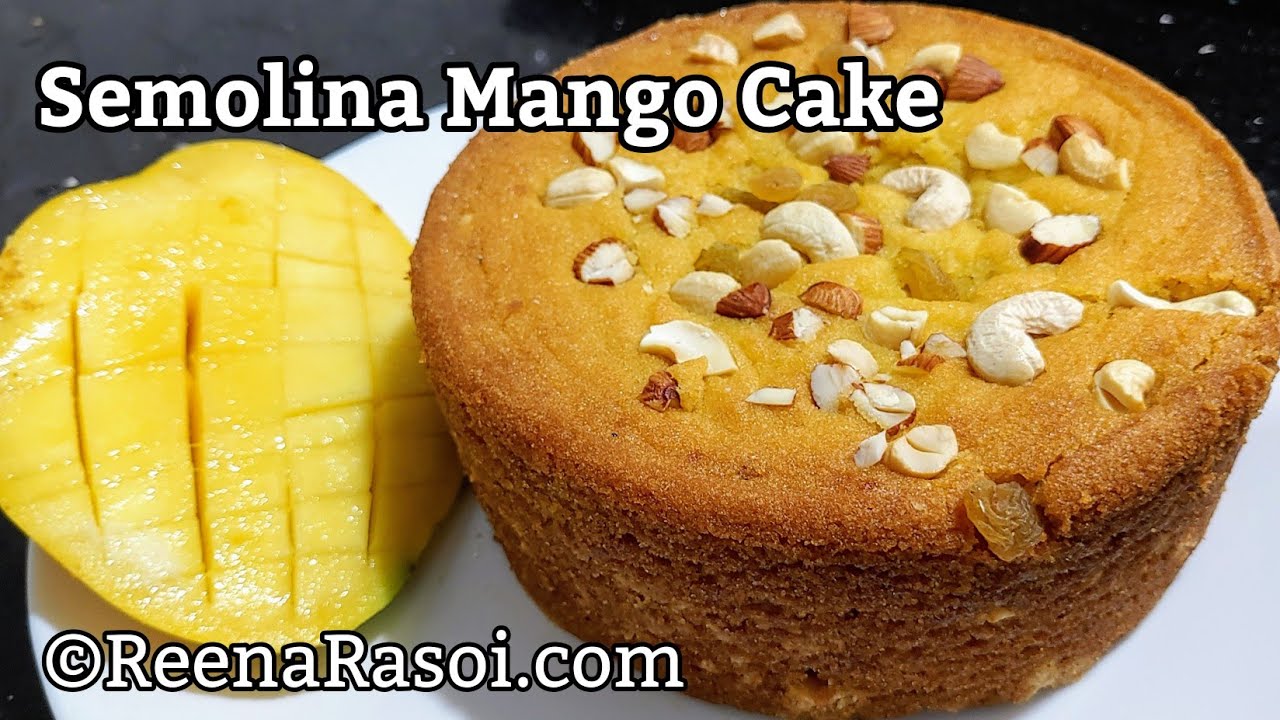 Semolina Mango Cake। Eggless Mango Cake recipe without oven बिना अंडे का मैंगो केक कुकर में बनाएं।