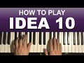 How To Play - Gibran Alcocer - Idea 10 (Piano Tutorial Lesson)