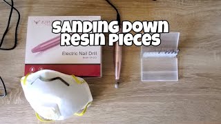 Sanding Down Resin Piece | No More Sharp Edges | Bay Witch Blooming
