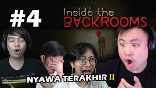 BENER BENER SISA NYAWA TERAKHIR !! - Inside the Backrooms [Indonesia] #4