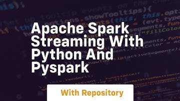 apache spark streaming with python and pyspark