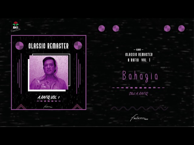 A. Rafiq - Bahagia (Official Audio) class=