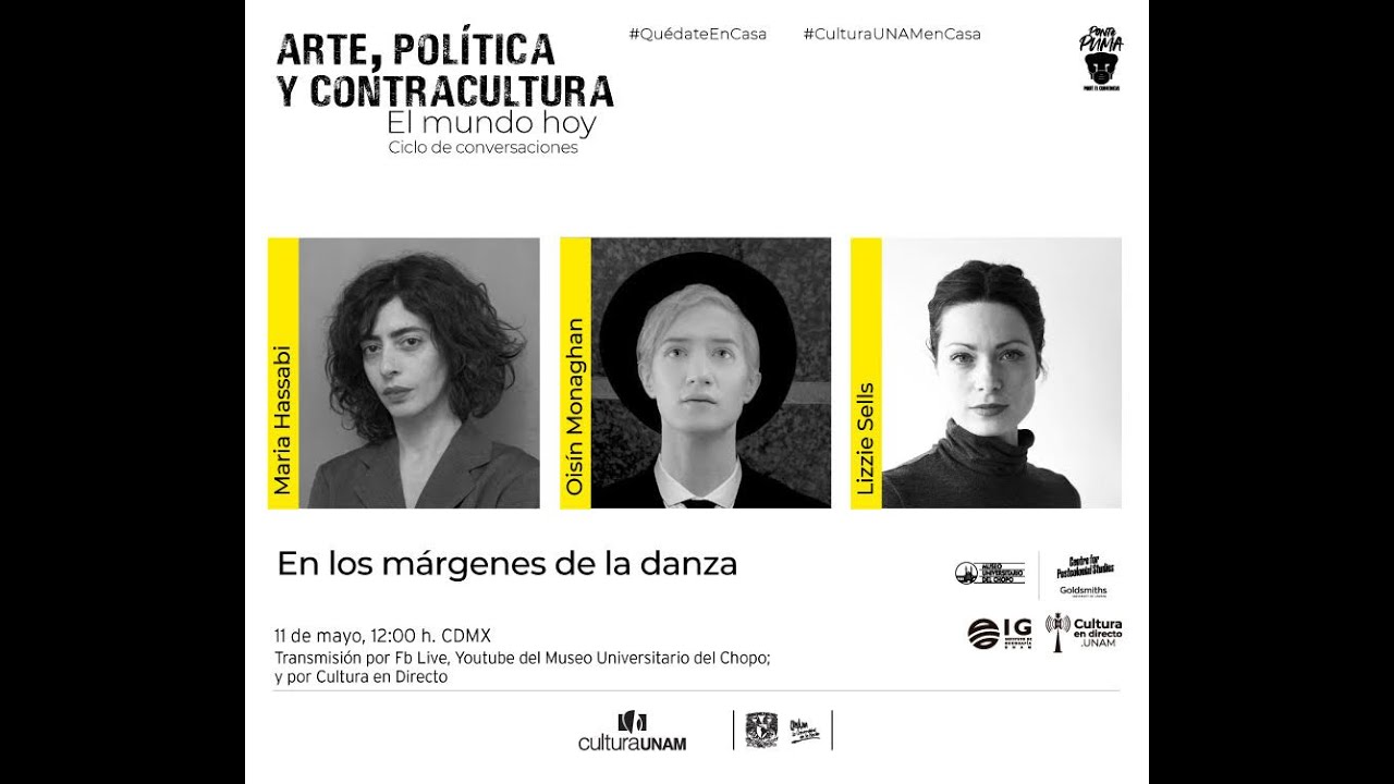 Arte, política y contracultura | Sesión 11: Maria Hassabi, Oisín Monaghan y Lizzie Sells