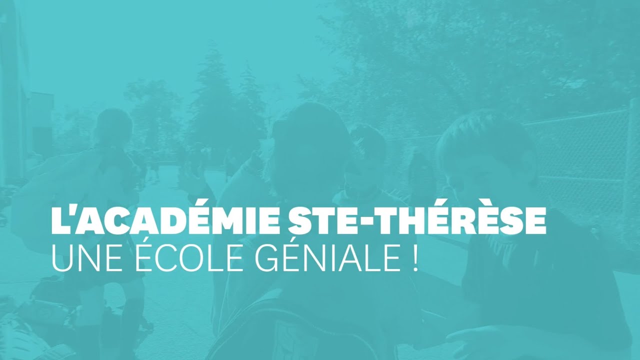 L'Académie Ste Thérèse, une école géniale ! YouTube