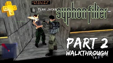 [Walkthrough Part 2] Syphon Filter (PS Plus Deluxe/Premium Classic Games) PS5