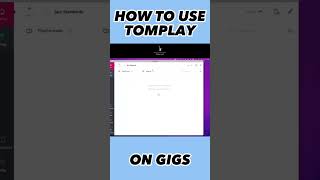 How to use Tomplay on gigs #Shorts screenshot 3