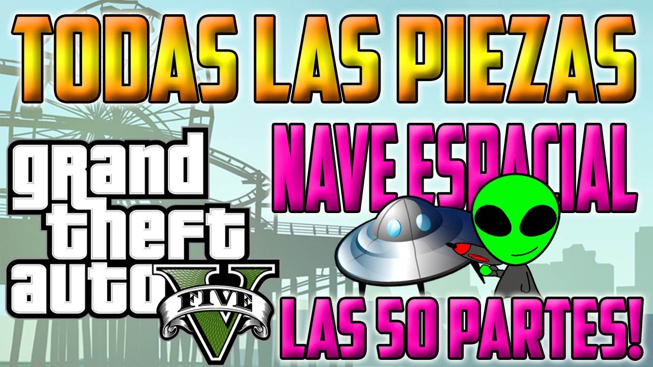 GTA 5 (Grand Theft Auto V): Guia completo : Partes da Nave Espacial