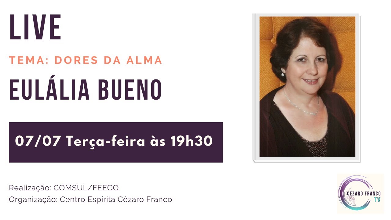 Eulália Bueno - Tema: Dores da Alma