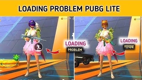 Pubg lite loading problem fix