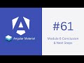 Module 6 Conclusion & Next Steps