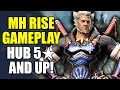 Monster Hunter Rise - Gathering Hub 5★ and Up !