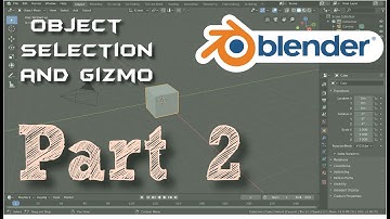 Part 2 - Object Selection and Gizmo | Blender Beginners course in Hindi