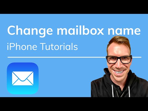 Video: How To Change The Name Of A Mailbox