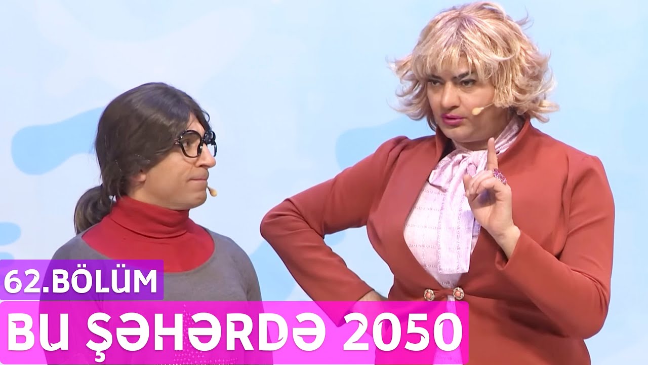Bu Şəhərdə 2050 - 62.Bölüm