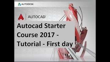Autocad Starter Course 2017 - beginners Tutorial - First day