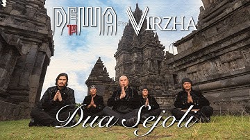 Dua Sejoli - Dewa19 Ft Virzha (Official Music Video)