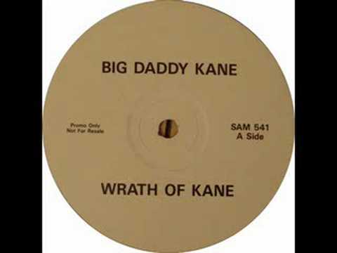 Big Daddy Kane - The Wrath Of Kane