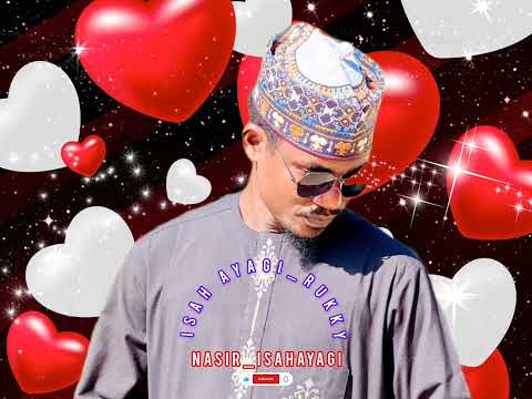 Sabuwar Wakar Isah Ayagi Rukky Music 2025