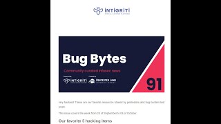 Intigriti Bug Bytes | All Interesting Things On Cyber Security For The Week At A Single URL