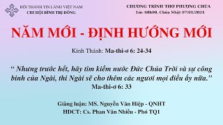 HTTL BÌNH TRỊ ĐÔNG - Chương Trình Thờ Phượng Chúa - 07/01/2024