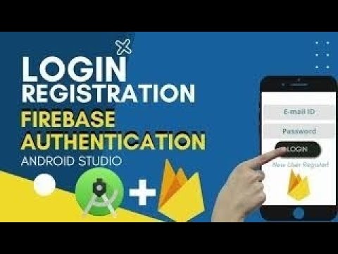 Login and Registration App with Firebase Authentication | Android Studio [2021] [Source code]