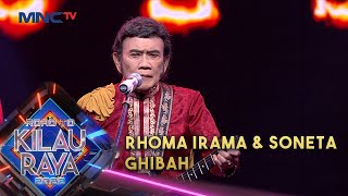 RHOMA IRAMA & SONETA - GHIBAH | ROAD TO KILAU RAYA MNCTV