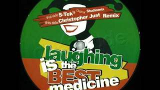 Christopher Just Rework of S-Tek - Laughing Is The Best Medicine (JB01)