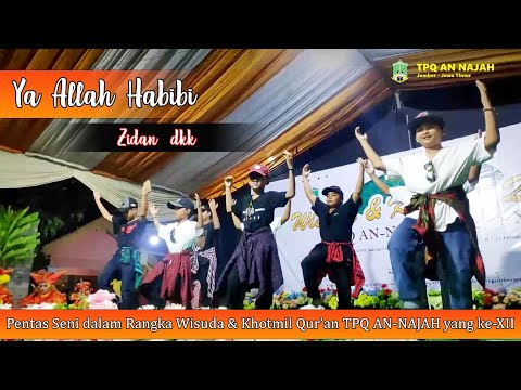 PENTAS SENI TPQ AN-NAJAH | YA ALLAH HABIBI